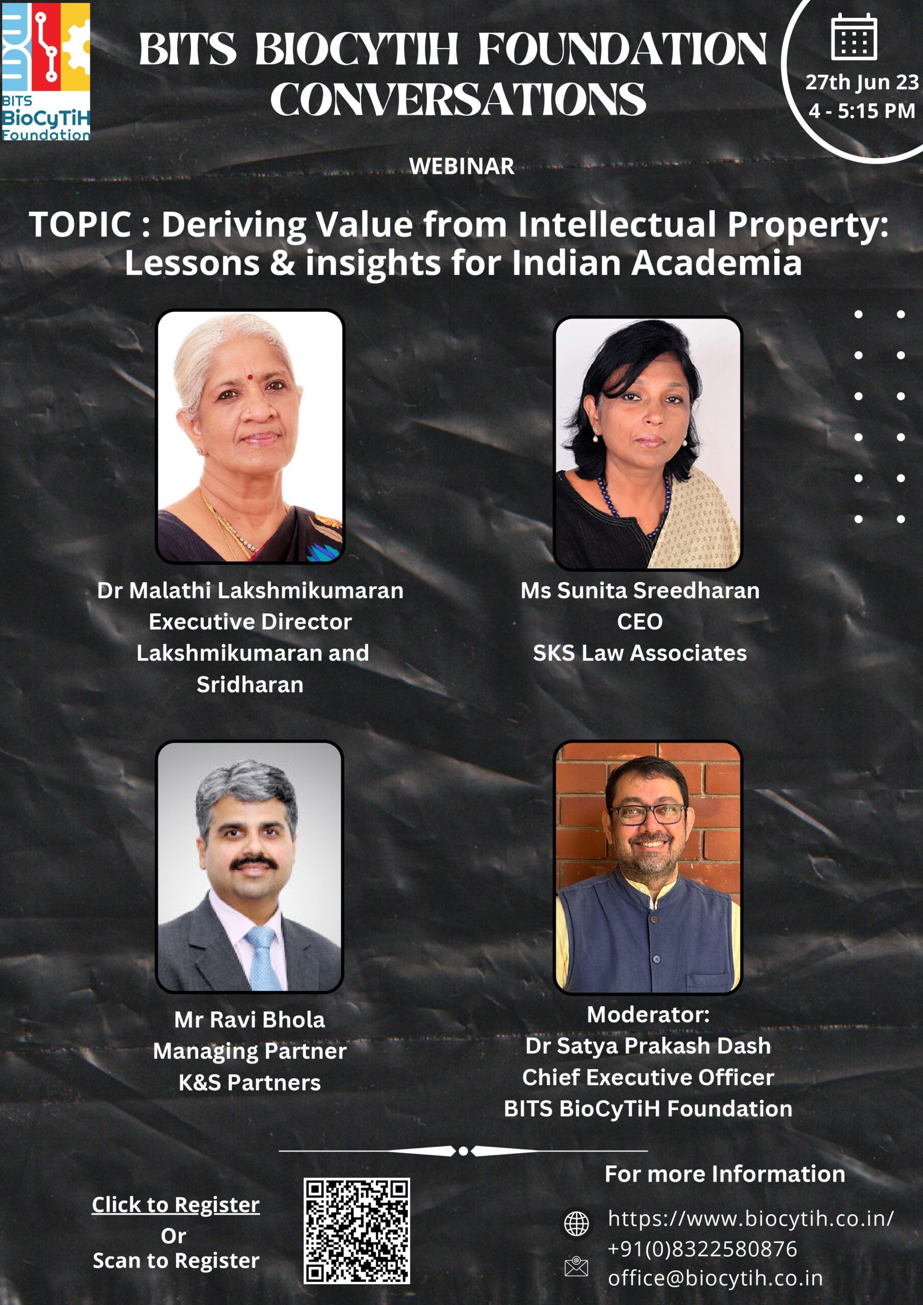BITS BioCyTiH Foundation Webinar on ‘Deriving Value from Intellectual Property: Lessons & insights for Indian Academia’